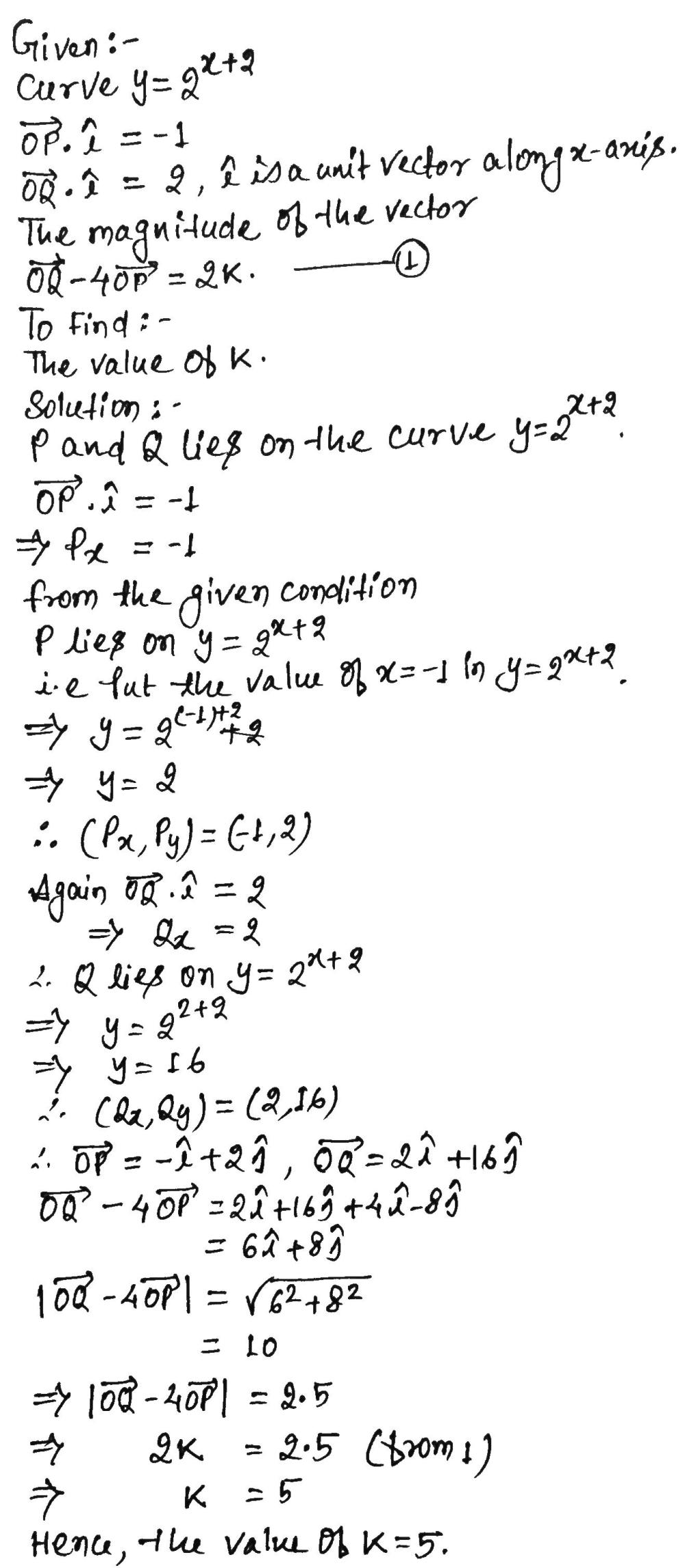 Two Points P And Q Are Given In The Rectangular Cartesian Co Ordinates On The Curve Y 2 X 2 Such That Overrightarrow Mathit Op Widehat I 1 And Overrightarrow Mathit Oq Widehat I 2 Where Widehat I Is A Unit Vector
