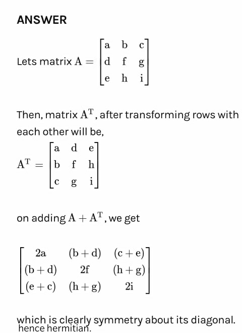 C If A Be Any Square Matrix Prove That A A Theta Circ A P A Are All Hermitianand A A Theta Is Skew Hermitian Snapsolve