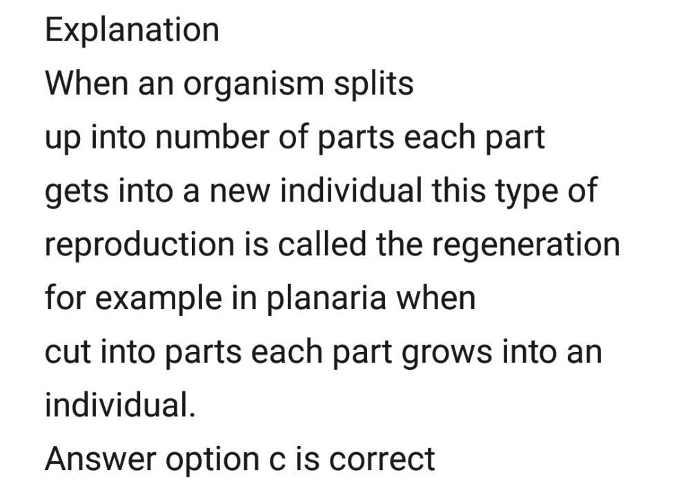 2 When An Organism Breaks Into A Number Of Parts And Each Part Develop Into Anindividual It Is Called A Buddingb Binary Fissionc Regenerationd Spore Formation Snapsolve