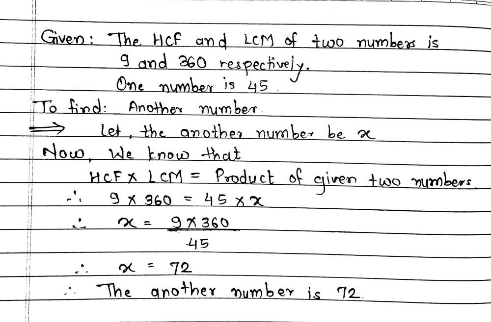 The Hcf And Lcm Of Two Numbers Are 9 And 360 Respectively If One Number Is 45 Write The Other Number Cbse 09 F Snapsolve The Hcf And Lcm Of Two Numbers Are 9 And 360 Respectively If One Number Is 45 Write The Other Number Cbse 09 F Snapsolve