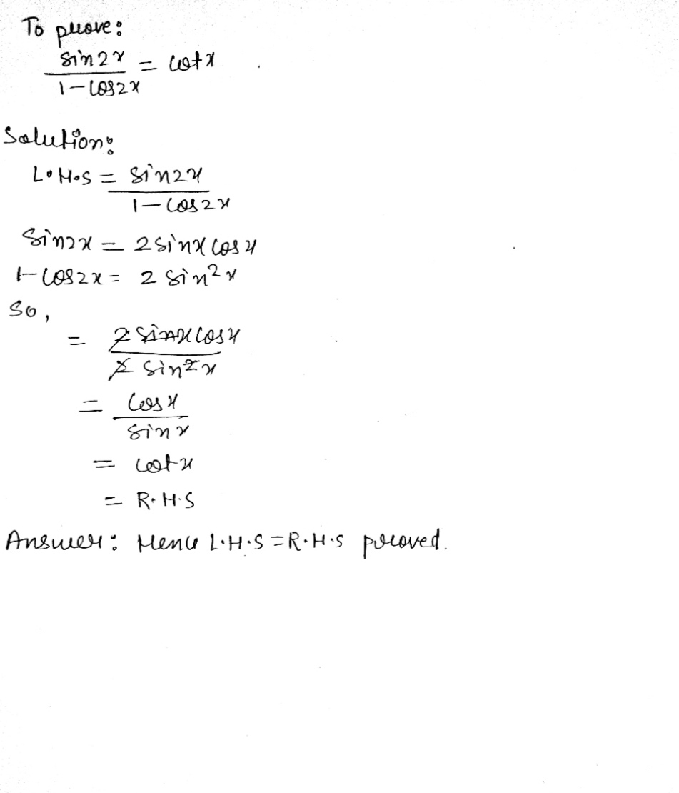 Frac Sin 2x 1 Cot 2x Mathit Cotx Snapsolve