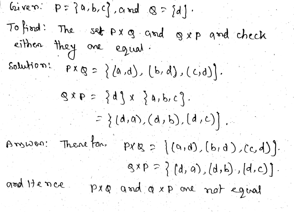 If P Left A B Cright And Q Left Dright Form The Sets Ptimes Q And Qtimes P Are These Two Cartesian Products Equal Snapsolve If P Left A B Cright And Q Left Dright Form The Sets Ptimes Q And Qtimes P Are These Two Cartesian Products Equal Snapsolve