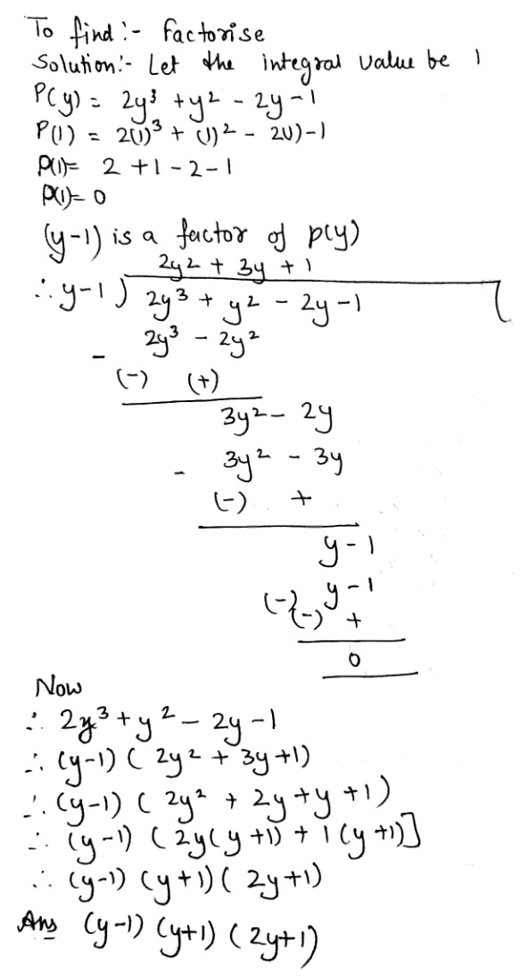 Use Factor Theorem To Factorise Each Of The Following Polynomials 2y 3 Y 2 2y 1 Snapsolve Use Factor Theorem To Factorise Each Of The Following Polynomials 2y 3 Y 2 2y 1 Snapsolve