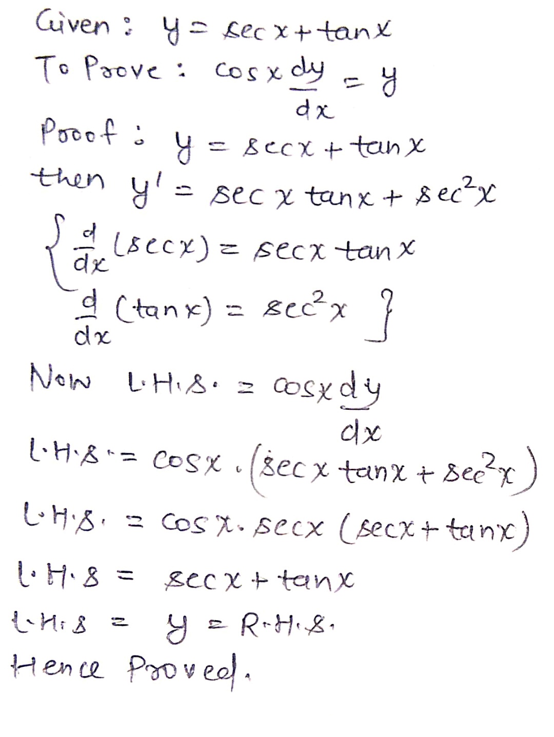 7 If Y Sec X Tan X Show That Cos X Frac Dy Dx Y Snapsolve