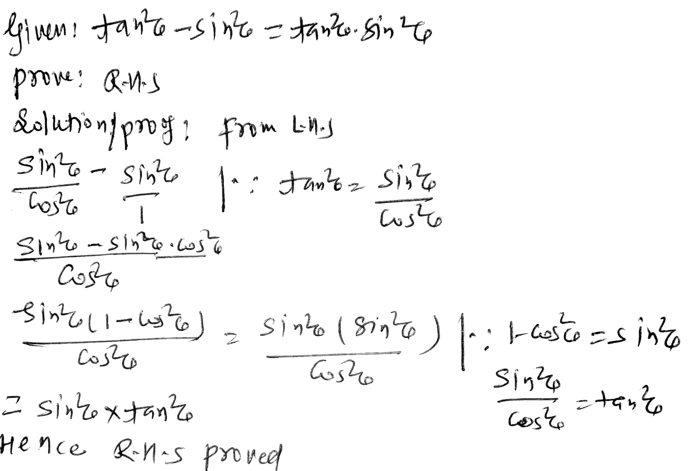 Prove The Following Trigonometric Identities 1 30 14 Tan 2 Theta Sin 2 Theta Tan 2 Theta Sin 2 Theta Snapsolve