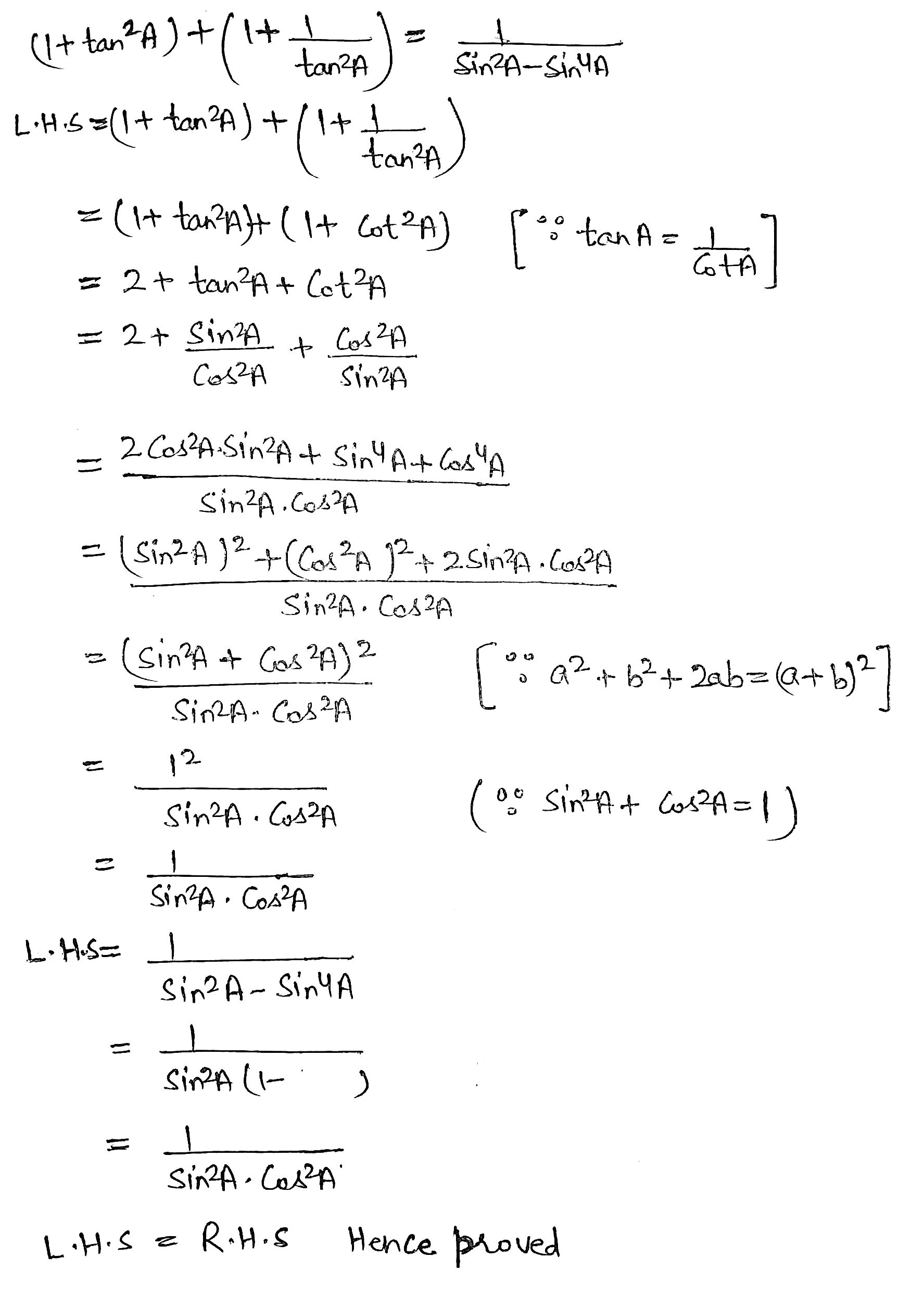 Prove The Following Trigonometric Identities 53 1 Tan 2 A 1 Frac 1 Tan 2 A Frac 1 Sin 2 A Sin 4 A Snapsolve