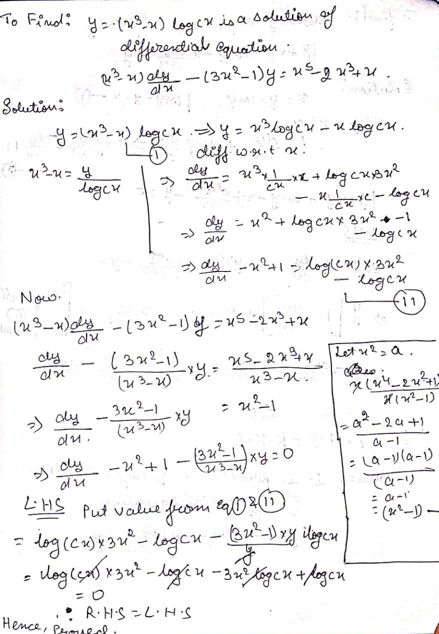 Verify That Y Left X 3 Xright Log Mathit Cx Is A Solution Of Differential Equation Left X 3 Xright Frac Mathit Dy Mathit Dx Left 3x 2 1right Y X 5 2x 3 X Snapsolve