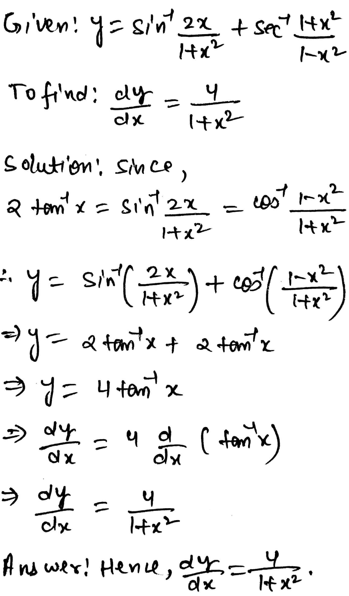 Example 10 If Y Sin 1 Frac 2x 1 X 2 Sec 1 Frac 1 X 2 1 X 2 Prove That Frac Dy Dx Frac 4 1 X 2 Snapsolve