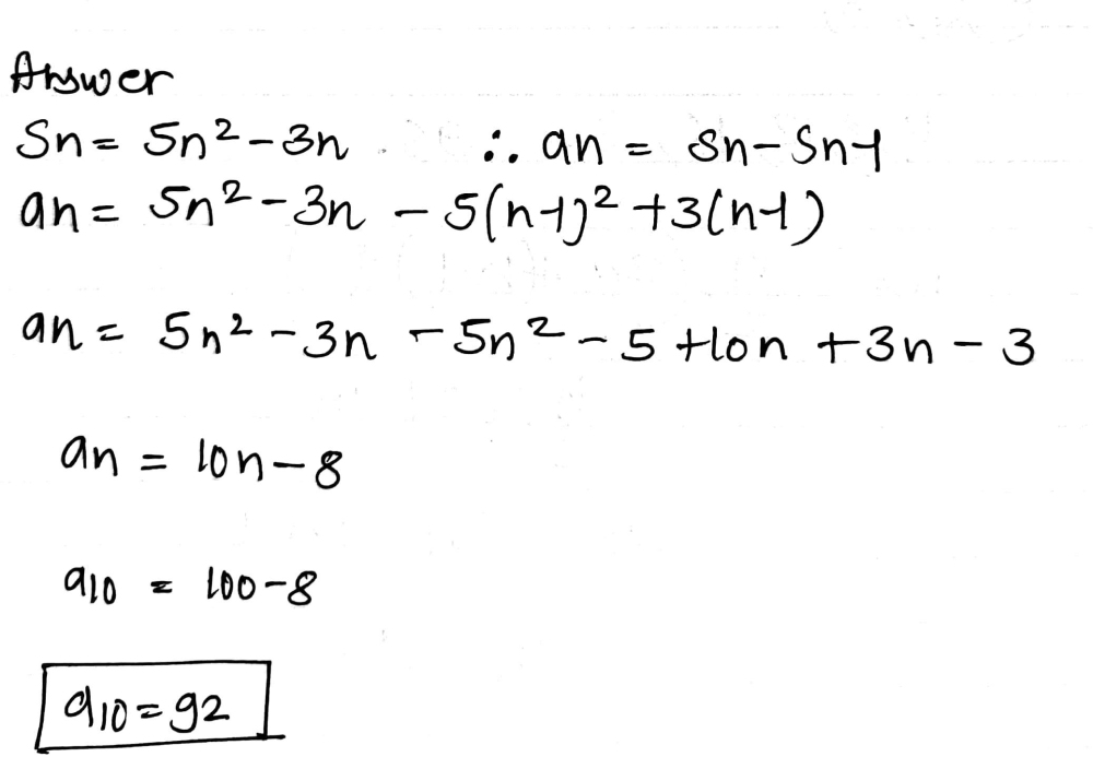 The Sum Of N Terms Of An Ap Is 5n 2 3n Find The Ap Hence Find Its 10th Term Snapsolve