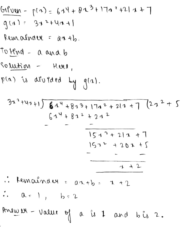 If The Polynomial 6x 4 8x 3 17x 2 21x 7 Is Divisible By Another Polynomial 3x 2 4x 1 The Remainder Comes Out To Be Mathit Ax B Find A And B Snapsolve