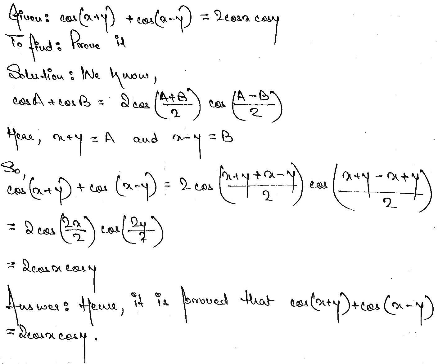 23 40 40 Prove The Identity 32 Cos X Y Cos X Y 2cos Xcos Y Snapsolve