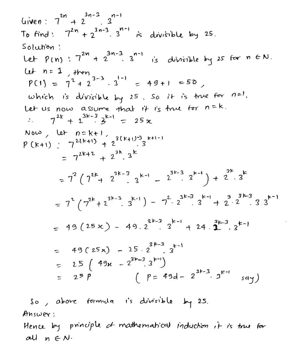 Using The Principle Of Mathematical Induction Prove 7 2n 2 3n 3 3 N 1 Is Divisible By 25 For All N In N Snapsolve