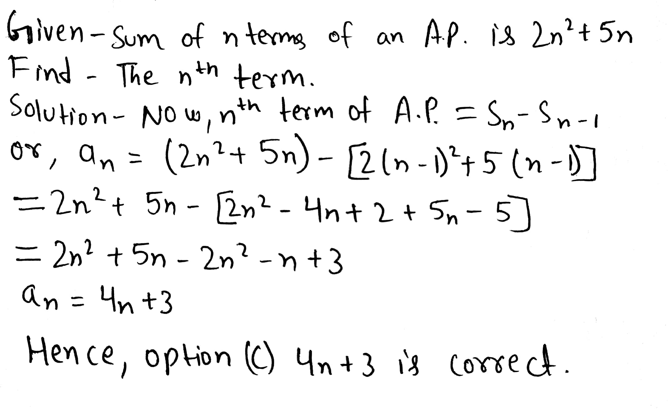 If The Sum Of N Terms Of An A P Is2n 2 5n Then Its Nth Term Is A 4n 3 B 3n 4 C 4n 3 D 3n 4 Snapsolve