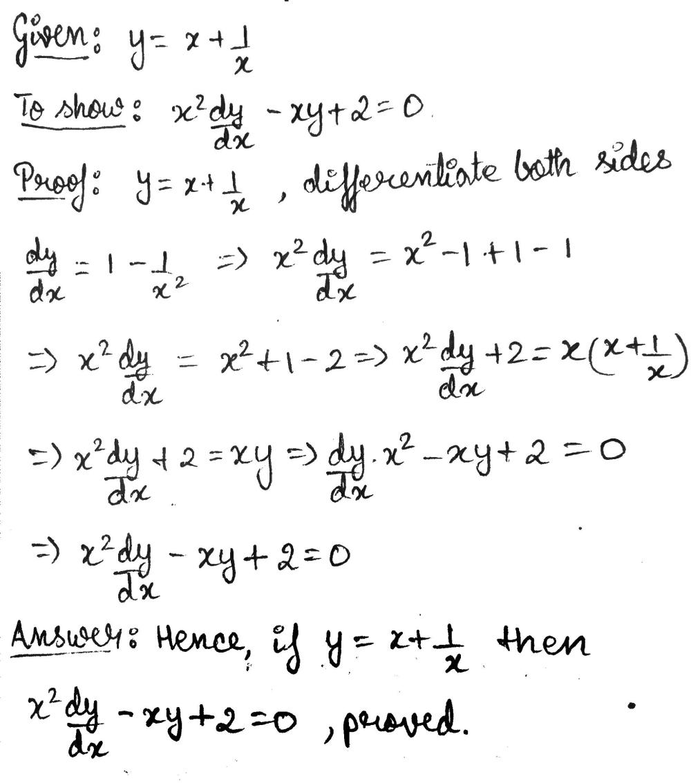 If Y X Frac 1 X Prove That X2 Frac Mathit Dy Mathit Dx Xy 2 0 Snapsolve