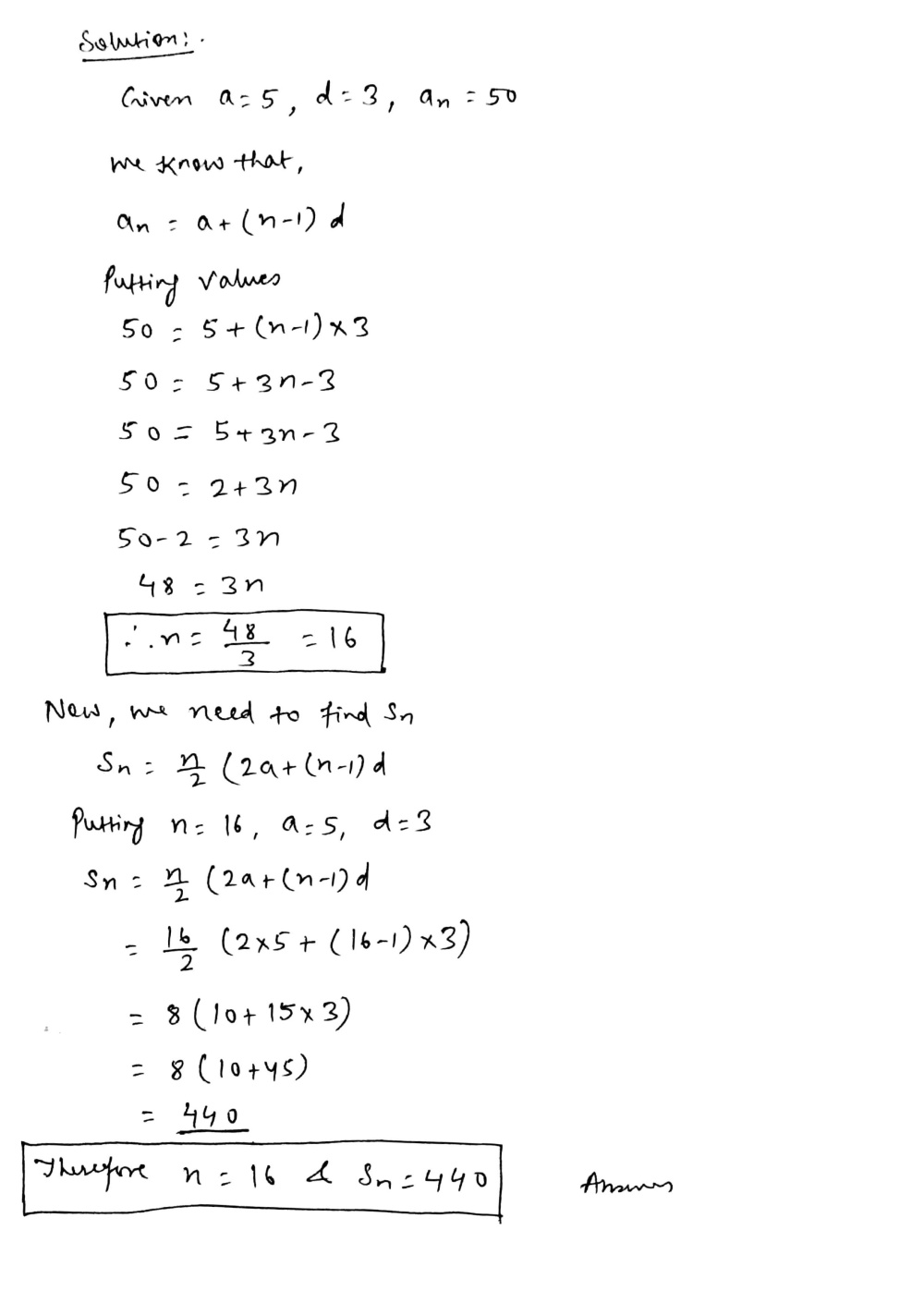 In An Ap Given A 5 D 3 A N 50 Find N And S N Snapsolve