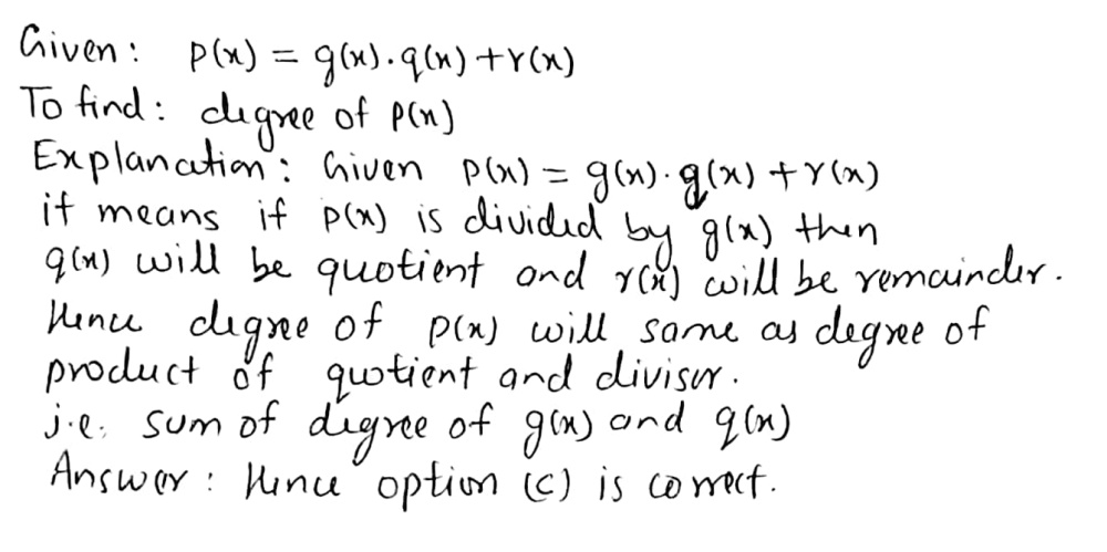 If P Left X Right G Left X Right Q Left X Right R Left X Right Then Degree Of P Left X Right Is Equal To A Product Of Degrees Of G Left X Right And Q Left X Right B Product Of Degrees Of G Left X Right And R Left X