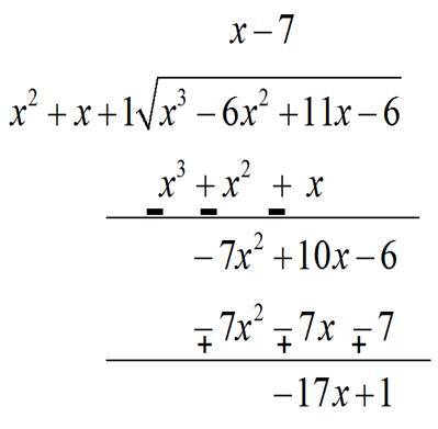 Apply Division Algorithm To Find The Quotient Q X And Remainder R X On Dividing F X By G X Where F X X 3 6x 2 11x 6 And G X X 2 X 1 Snapsolve