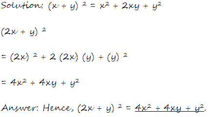 Using The Identity X Y 2 X 2 2xy Y 2 Fill In The Blanks 2x Y 2 Snapsolve