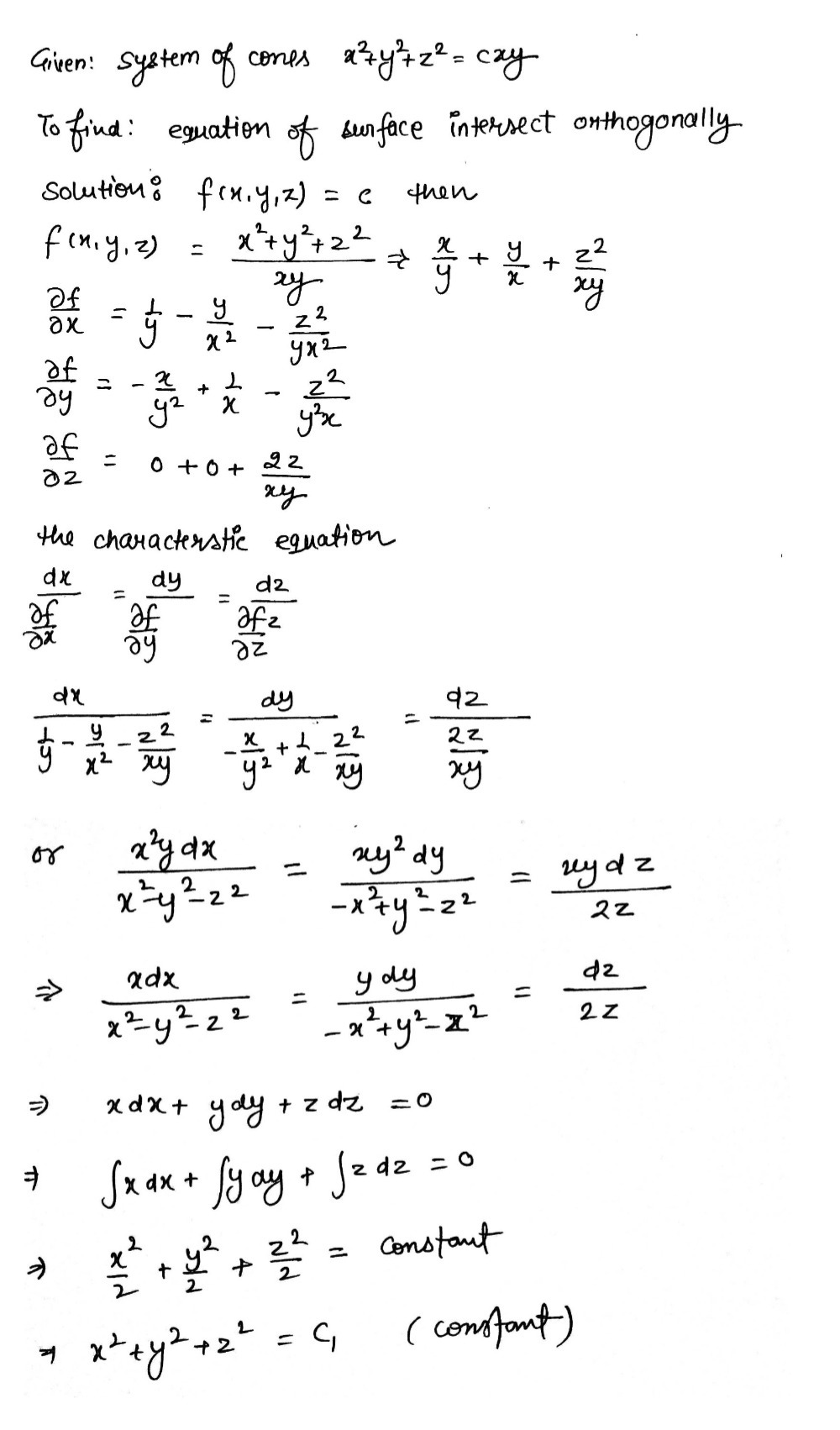 Find The Eauation Of The System Of Surfaces Which Cut Orthogonally The Cones Of The System X 2 Y 2 Z 2 Cxy Snapsolve