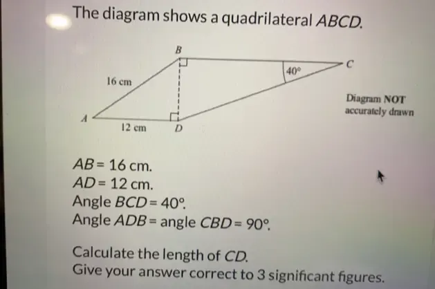Solved: The diagram shows a quadrilateral ABCD. Diagram NOT accurately ...