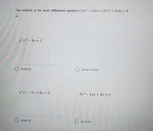 The Solution Of The Exact Differential Equation 2x Gauthmath